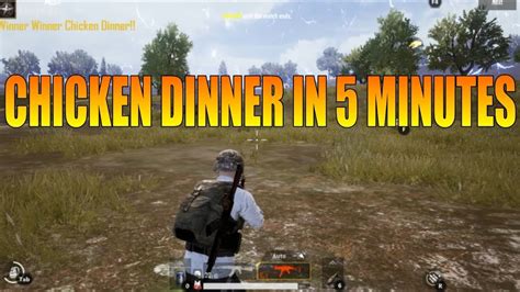 PUBG Mobile CHICKEN DINNER Dinner In 5 Minutes YouTube