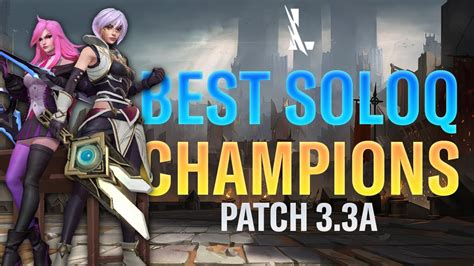 Best Soloq Champions Patch 3 3a Riftguides Wildrift Youtube