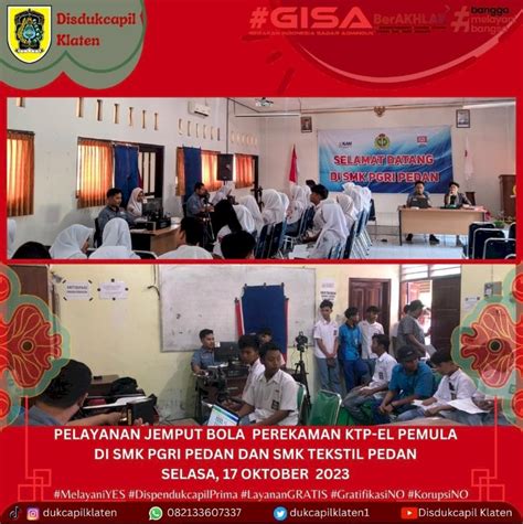 Pelayanan Jemput Bola Perekaman KTP EL Pemula Di SMK PGRI Pedan Dan SMK