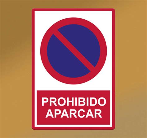 Vinilo prohibido estacionar señal de tráfico TenVinilo