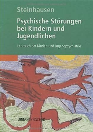 Psychische St Rungen Bei Kindern Und Jugendlichen Lehrbuch Der Kinder