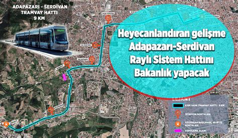 Sakarya da raylı sistemi Ulaştırma ve Altyapı Bakanlığı yapacak