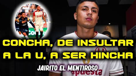 JAIRO CONCHA DIJO QUE ES HINCHA DE LA U LUEGO DE INSULTARLOS VISTIENDO