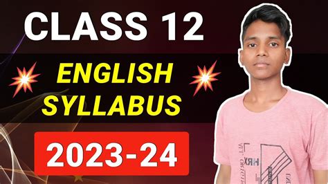 Class 12 English Syllabus 2023 24 Class 12 English Cbse New