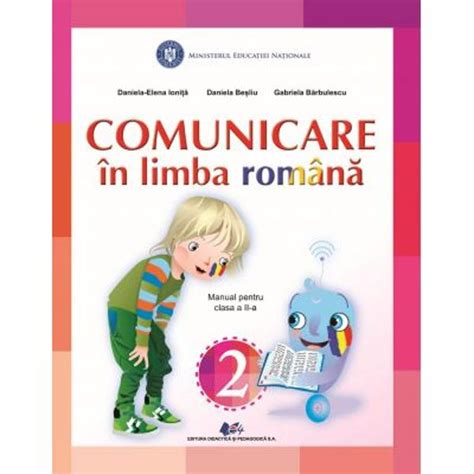 Manual Comunicare In Limba Romana Clasa A II A Ionita Barbulescu