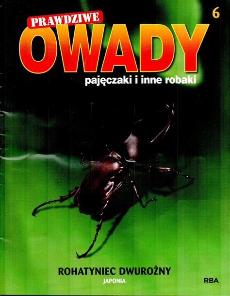 Prawdziwe Owady Paj Czaki I Inne Robaki Reedycja Burda Media Polska