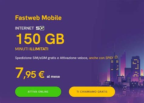 Fastweb Mobile con 150 GB è in offerta a 7 95 euro al mese