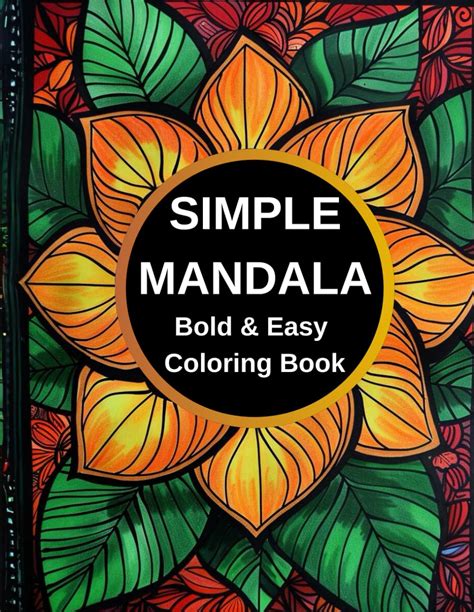 Simple Mandala Coloring Book For Adults And Kids 42 Bold