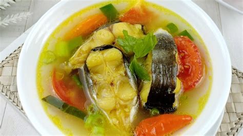 Resep Sop Ikan Patin Paling Mudah Taugitu