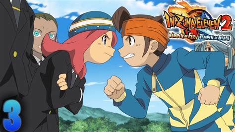 LET S PLAY INAZUMA ELEVEN 2 TEMPÊTE DE GLACE 3 LES SERVICES SECRETS