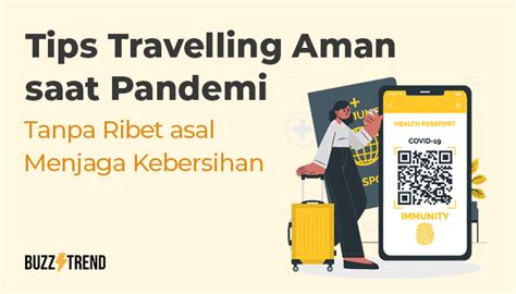 Tips Travelling Aman Saat Pandemi Tanpa Ribet