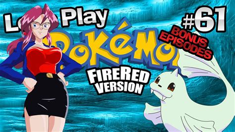 Let s Play Pokémon FireRed Bonus Episode 61 Elite Four Rematch