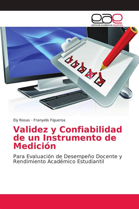 Validez Y Confiabilidad De Un Instrumento De Medici N