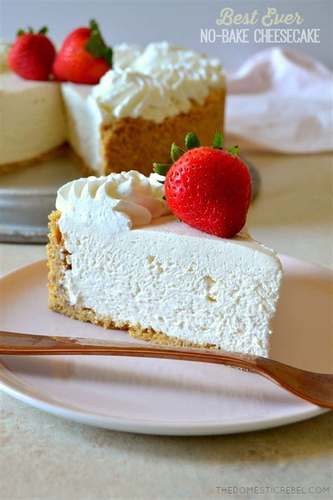 Best Ever No Bake Cheesecake The Domestic Rebel