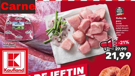 Oferta Kaufland Din Decembrie Oferta La Carne De Porc Oferte