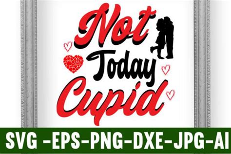 Not Today Cupid Svg Cut File Graphic By Cheap Seller · Creative Fabrica