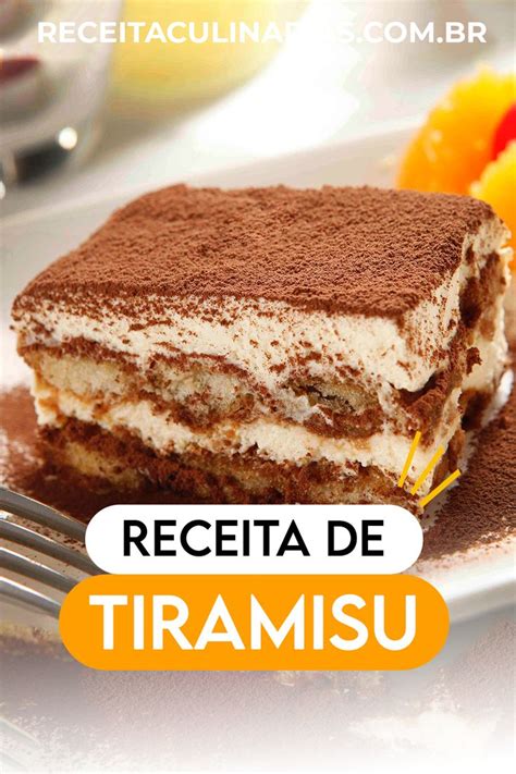 Receita De Tiramisu Descubra O Segredo Dessa Sobremesa Clássica