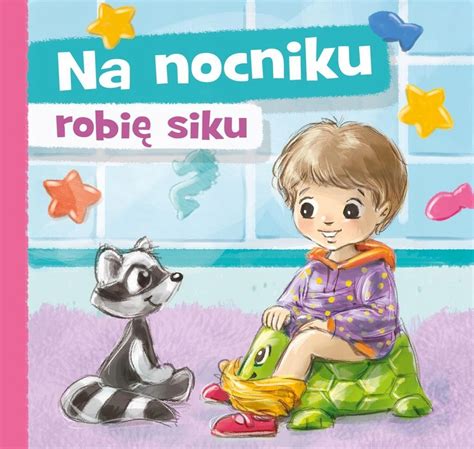 NA NOCNIKU ROBIĘ SIKU ANETA GRABOWSKA 14249622029 Książka Allegro