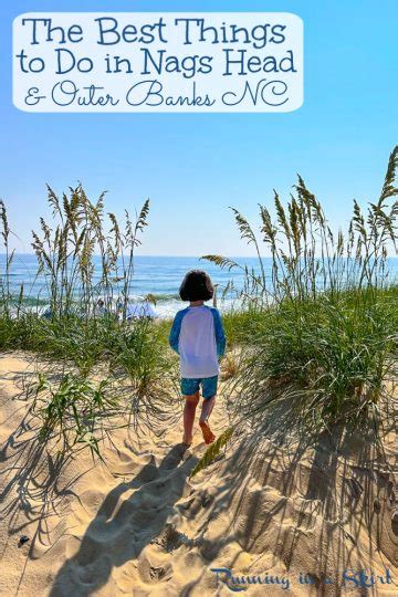 Best Things To Do In Nags Head The Outer Banks Running In A Skirt