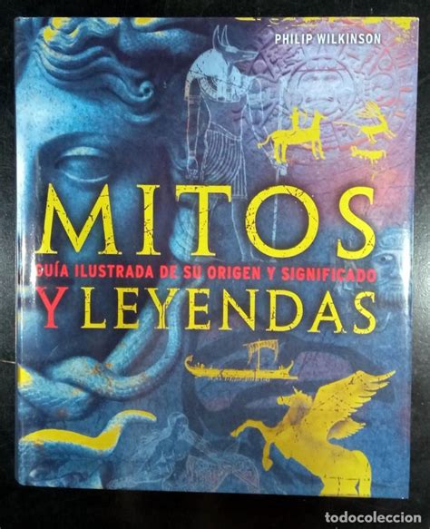 Mitos Y Leyendas Gu A Ilustrada De Su Origen Y Vendido En Venta