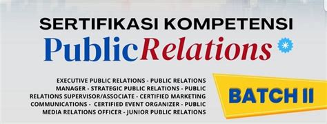 Pendaftaran Sertifikasi Kompetensi Public Relations ASPIKOM Batch 2