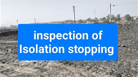 Inspection Of Isolation Stoppingpoints To Be Noted During Inspection