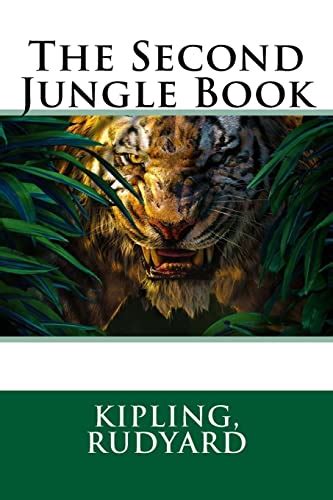 The Second Jungle Book Rudyard Kipling 9781546376712 Abebooks