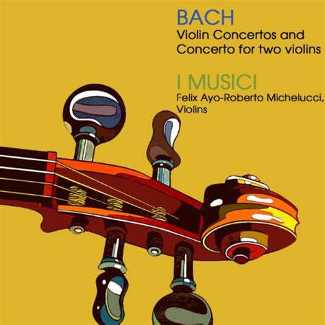 Spiele Bach Violin Concertos Von I Musici Auf Amazon Music Ab