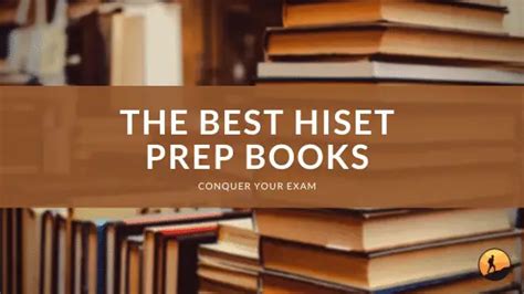 The 7 Best HiSET Prep Books [For 2024] | Conquer Your Exam