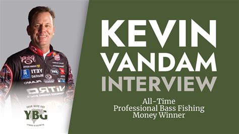 Kevin Vandam Exclusive Interview With Your Bass Guy Youtube