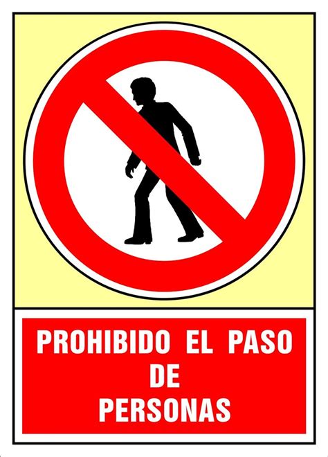 Señal Prohibido El Paso De Personas Señalamientos De Seguridad