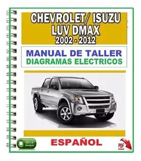 Manual Taller Diagrama Chevrolet Isuzu Luv Dmax 2002 2012 MercadoLibre