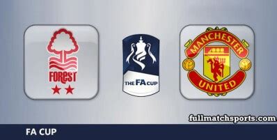 Nottingham Forest vs Manchester United Full Match FA Cup 2023-24