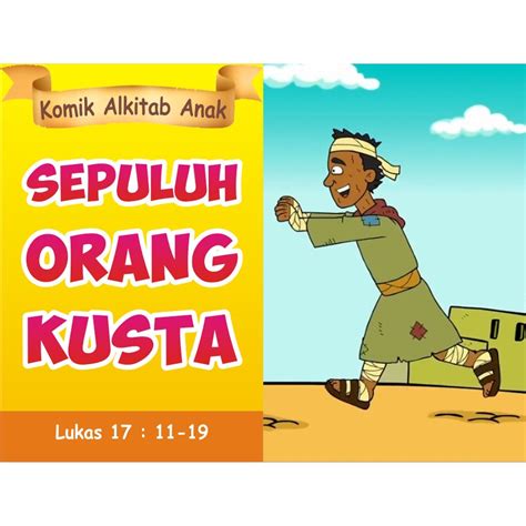 Jual Sepuluh Orang Kusta Komik Alkitab Anak Shopee Indonesia