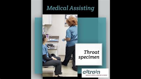 Throat Specimen Medical Assistant Altrain Medical And Dental Assisting Academy Youtube