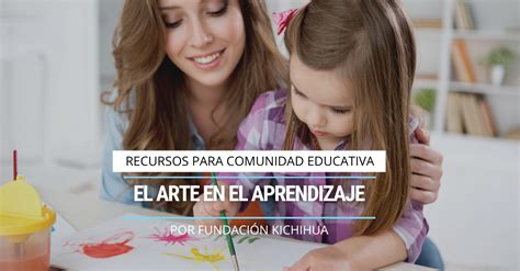 El Arte En El Aprendizaje Kichihua