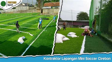 Kontraktor Lapangan Mini Soccer Cirebon Tenaga Ahli Berpengalaman