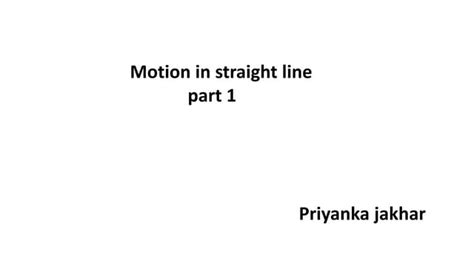 Motion In A Straight Linepart 1 Ppt