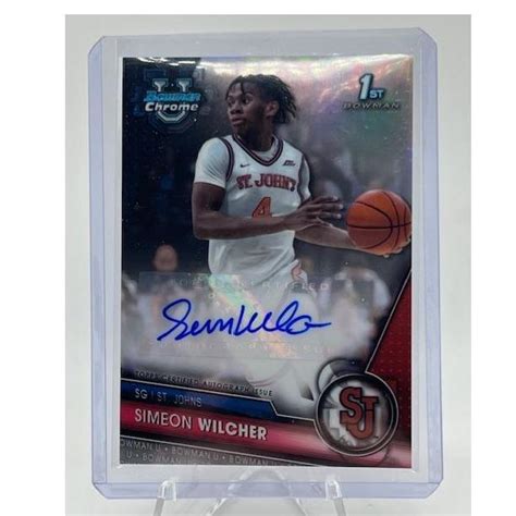 Simeon Wilcher Bowman U Chrome Basketball St Refractor Auto