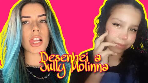 Desenhei A Jully Molinna Youtube