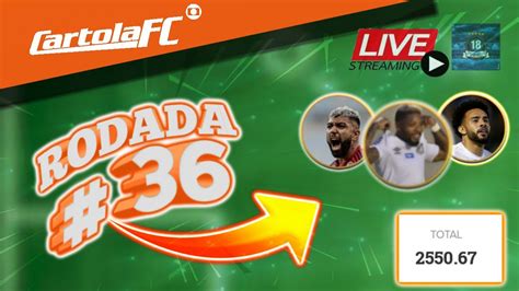 LIVE CARTOLA FC 2020 RODADA 36 DICAS RODADA 36 2550 67 PONTOS NO