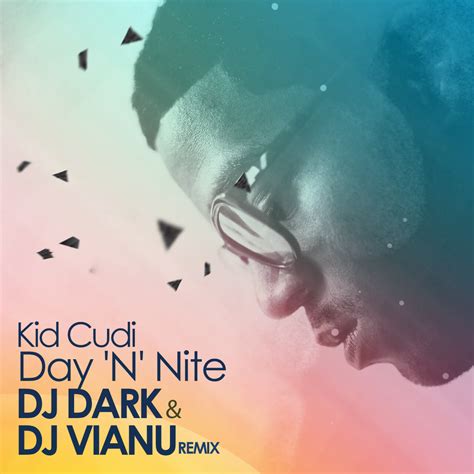 Kid Cudi - Day 'N' Nite (Dj Dark & Dj Vianu Remix)