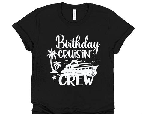 Cruise Svg Birthday Cruising Crew Svg Birthday Cruise Shirts Etsy Uk