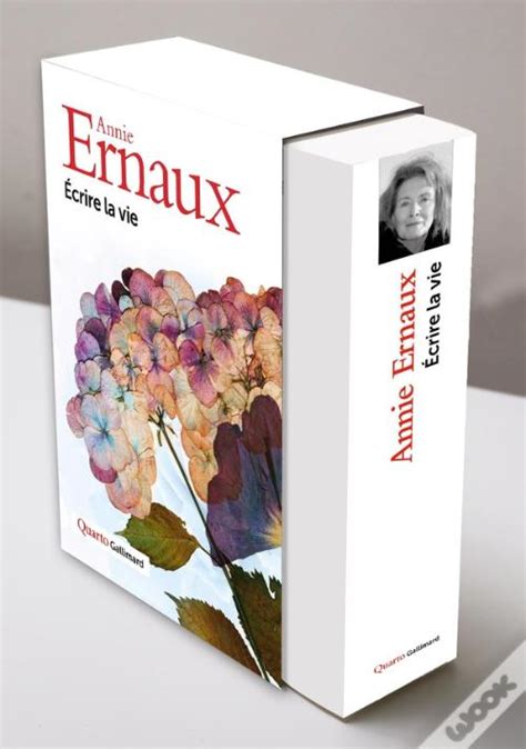 Crire La Vie Sous Etui De Annie Ernaux Livro Wook