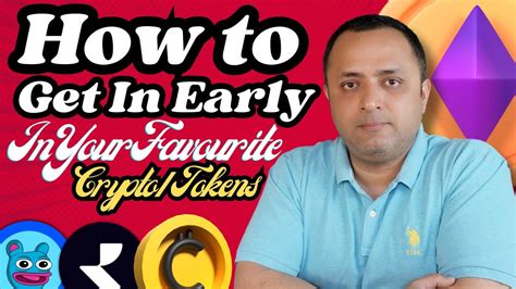 How To Get In Early In Your Favourite Crypto Tokens In Crypto