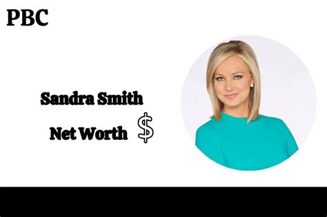 Sandra Smith Net Worth And Career Highlights In 2024 PBC