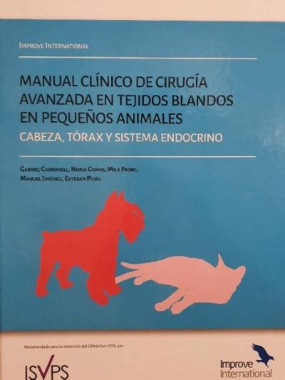 Manual Cl Nico De Cirug A Avanzada En Tejidos Blandos En Peque Os