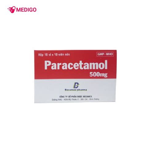 Thuốc Giảm đau Hạ Sốt Paracetamol 500mg Becamex Hộp 10 Vỉ X 10 Viên