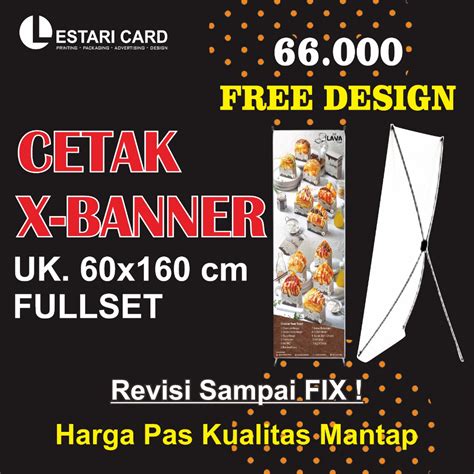 Jual CETAK X BANNER 60x160 CM FREE DESIGN FULLSET RANGKA Shopee