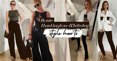 Rosie Huntington-Whiteley Style Made Easy